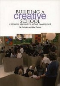Enlarge image Cover: Building a Creative School - Trentham Books Ltd