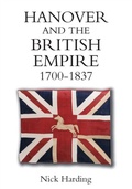 Cover: Hanover and the British Empire, 1700-1837 - De Gruyter