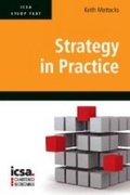 Cover: ICSA Study Text in Strategy in Practice - ICSA Publishing Ltd
