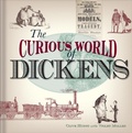 Cover: The Curious World of Dickens - Bodleian Library