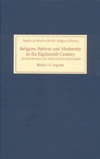 Enlarge image Cover: Religion, Reform and Modernity in the Eighteenth Century - Boydell Press