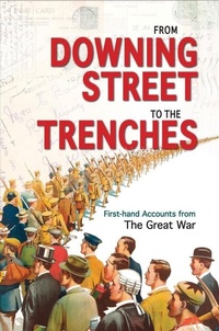 Enlarge image Cover: From Downing Street to the Trenches - Bodleian Library
