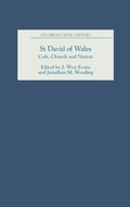 Cover: St David of Wales: Cult, Church and Nation - Boydell Press