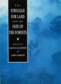 Cover: The Struggle for Land and the Fate of the Forests - Zed Books Ltd