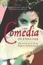 Cover: The <I>Comedia</I> in English - De Gruyter
