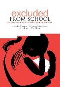 Enlarge image Cover: Excluded from School - Trentham Books Ltd