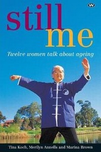 Enlarge image Cover: Still Me - Wakefield Press