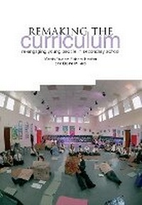 Enlarge image Cover: Remaking the Curriculum - Trentham Books Ltd