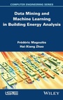 Cover: Data Mining and Machine Learning in Building Energy Analysis - Wiley-ISTE