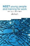 Cover: NEET Young People and Training for Work - Trentham Books Ltd
