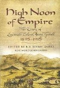 Cover: High Noon of Empire - Pen & Sword Military