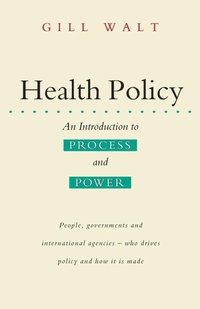 Enlarge image Cover: Health Policy - Zed Books Ltd