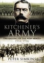 Cover: Kitchener's Army: The Raising of the New Armies 1914-1916 - Pen & Sword Military