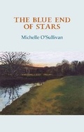 Cover: The Blue End of Stars - Gallery Books