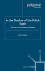 Cover: In the Shadow of the Polish Eagle - Palgrave Macmillan