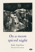 Cover: On a Moon Spiced Night - Wakefield Press