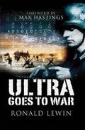 Cover: Ultra Goes to War - Pen & Sword Military