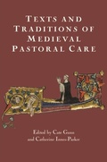 Cover: Texts and Traditions of Medieval Pastoral Care - De Gruyter