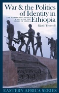 Cover: War and the Politics of Identity in Ethiopia - De Gruyter