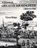 Cover: A History of Greater Birmingham - Brewin Books