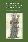 Cover: Middle-Aged Women in the Middle Ages - D.S. Brewer