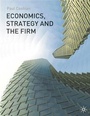 Cover: Economics, Strategy and the Firm - Palgrave Macmillan