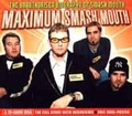 Cover: Maximum "Smash Mouth" - Chrome Dreams