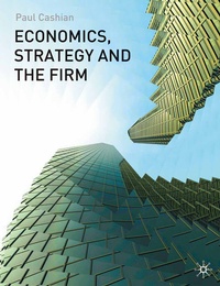 Enlarge image Cover: Economics, Strategy and the Firm - Red Globe Press
