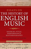 Cover: Essays on the History of English Music in Honour of John Caldwell - Boydell Press