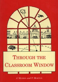 Enlarge image Cover: Through the Classroom Window - Brewin Books