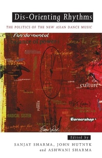 Enlarge image Cover: Dis-Orienting Rhythms - Zed Books Ltd