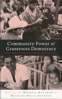 Enlarge image Cover: Community Power and Grassroots Democracy - Zed Books Ltd