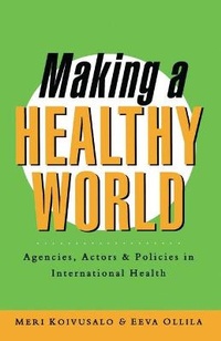 Enlarge image Cover: Making a Healthy World - Zed Books Ltd