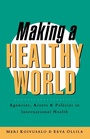 Cover: Making a Healthy World - Zed Books Ltd