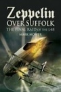 Cover: Zeppelin Over Suffolk: the Final Raid of L48 - Pen & Sword Aviation