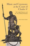 Cover: Music and Ceremony at the Court of Charles V - De Gruyter