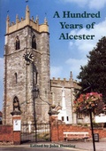 Cover: A Hundred Years of Alcester - Brewin Books