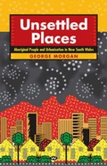 Cover: Unsettled Places - Wakefield Press