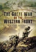 Cover: Great War on the Western Front:: a Short Story - Pen & Sword Military