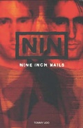 Cover: "Nine Inch Nails" - Sanctuary Publishing Ltd