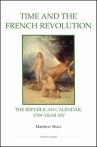 Enlarge image Cover: Time and the French Revolution - De Gruyter