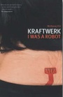 Cover: "Kraftwerk" - Sanctuary Publishing Ltd