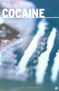 Cover: This is Cocaine - Sanctuary Publishing Ltd