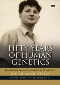 Enlarge image Cover: Fifty Years of Human Genetics - Wakefield Press