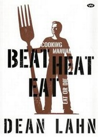 Enlarge image Cover: Beat Heat Eat - Wakefield Press