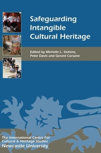 Enlarge image Cover: Safeguarding Intangible Cultural Heritage - Boydell Press