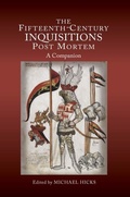 Cover: The Fifteenth-Century Inquisitions Post Mortem - Boydell Press