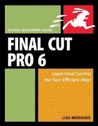 Abbildung von: Final Cut Pro 6 - Peachpit Press Publications