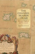 Cover: The Channel Islands, 1370-1640 - De Gruyter