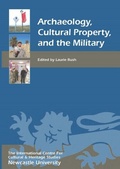 Cover: Archaeology, Cultural Property, and the Military - De Gruyter